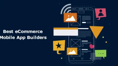 Best eCommerce Mobile App Builders