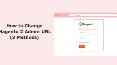 How to Change Magento 2 Admin URL