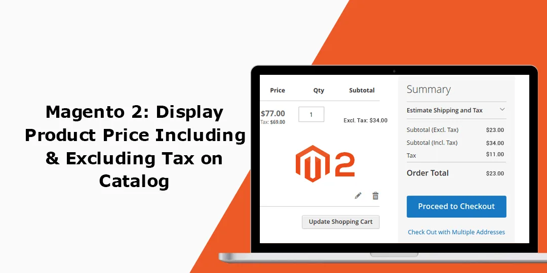 Display Product Price Including & Excluding Tax on Catalog in M2