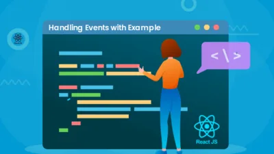 ReactJS Handling Events with Example