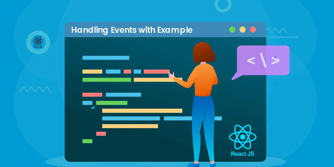 ReactJS Handling Events with Example