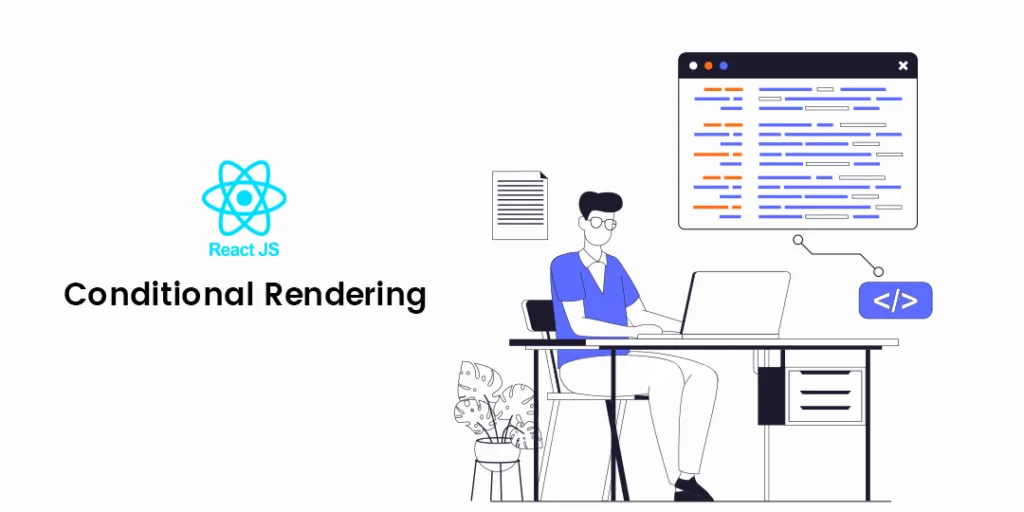 React JS Conditional Rendering