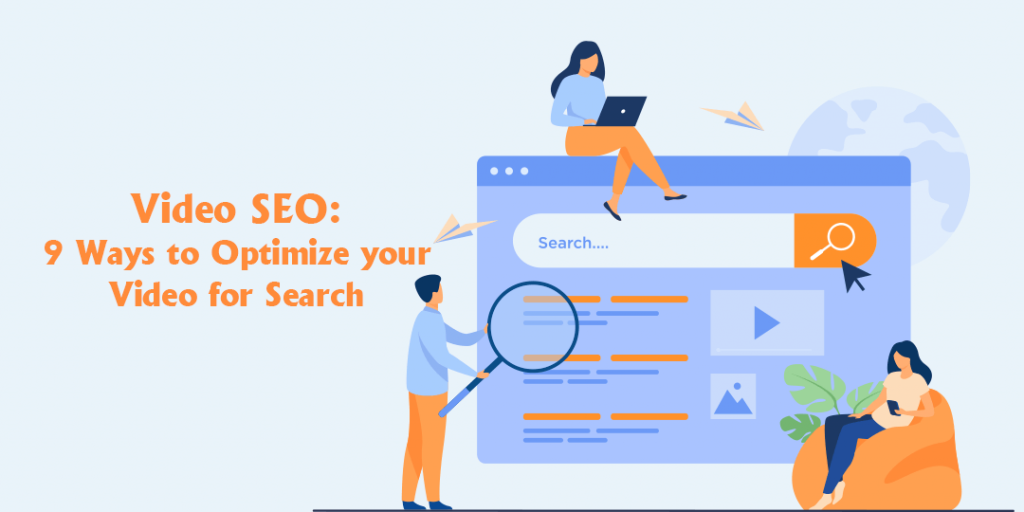 9 Ways to Optimize your Video for Search