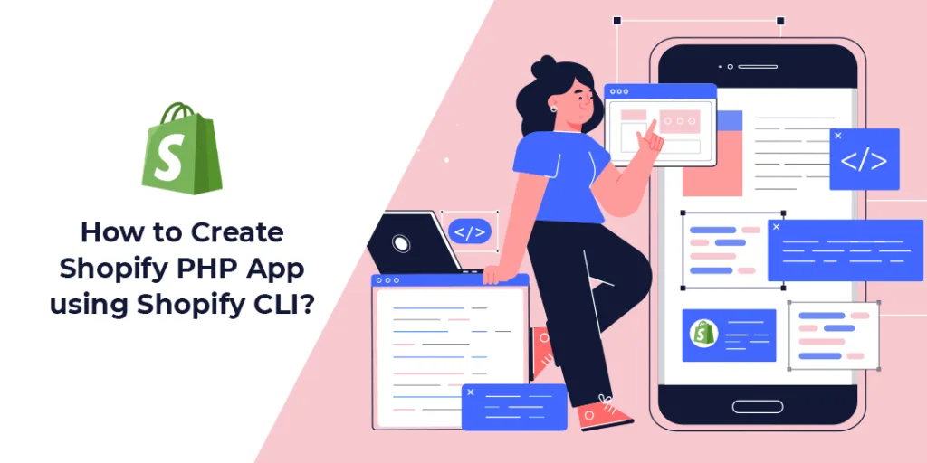 How to Create Shopify PHP App using Shopify CLI