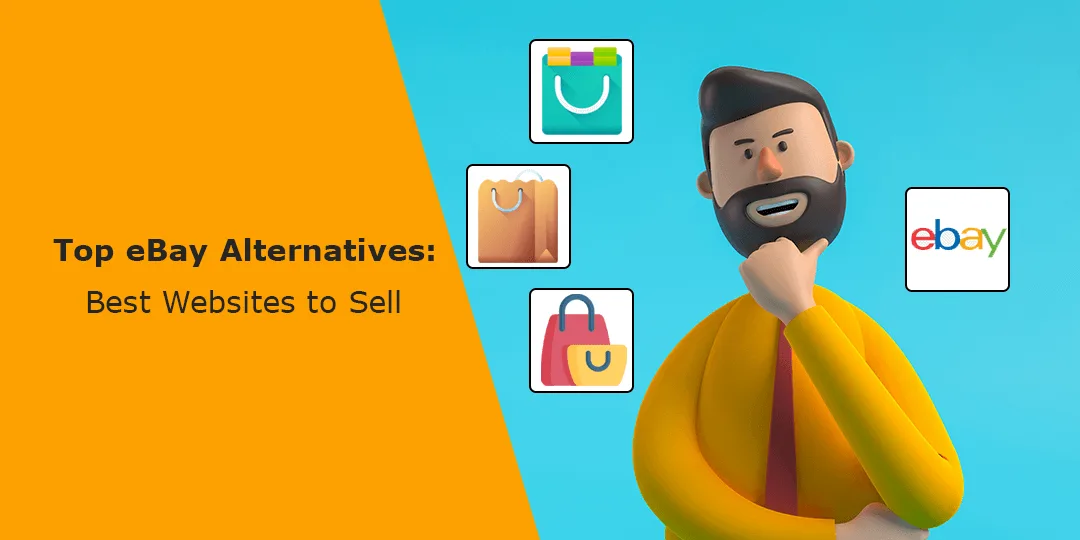 Top eBay Alternatives Best Websites to Sell