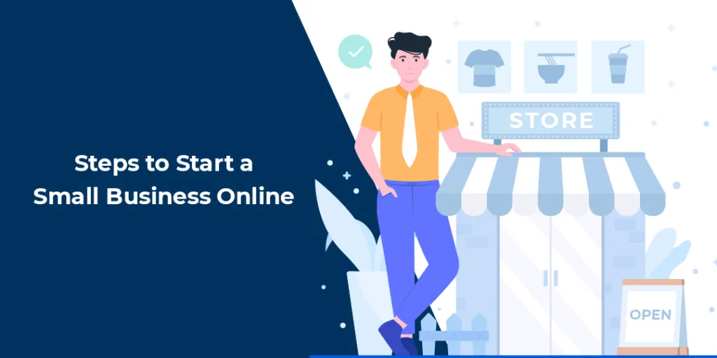 10 Steps to Start a Small Business Online