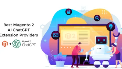 Best Magento 2 AI ChatGPT Extension Providers