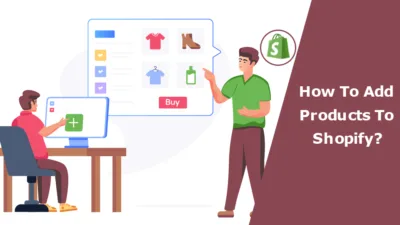 How To Add Products To Shopify