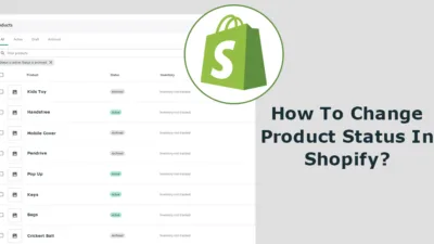 How To Change Product Status In Shopify