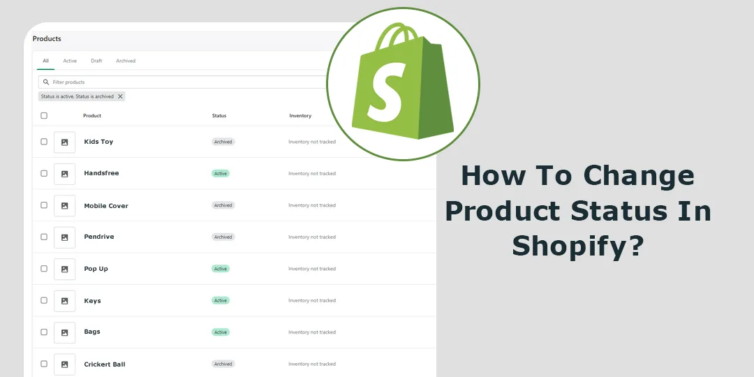 How To Change Product Status In Shopify