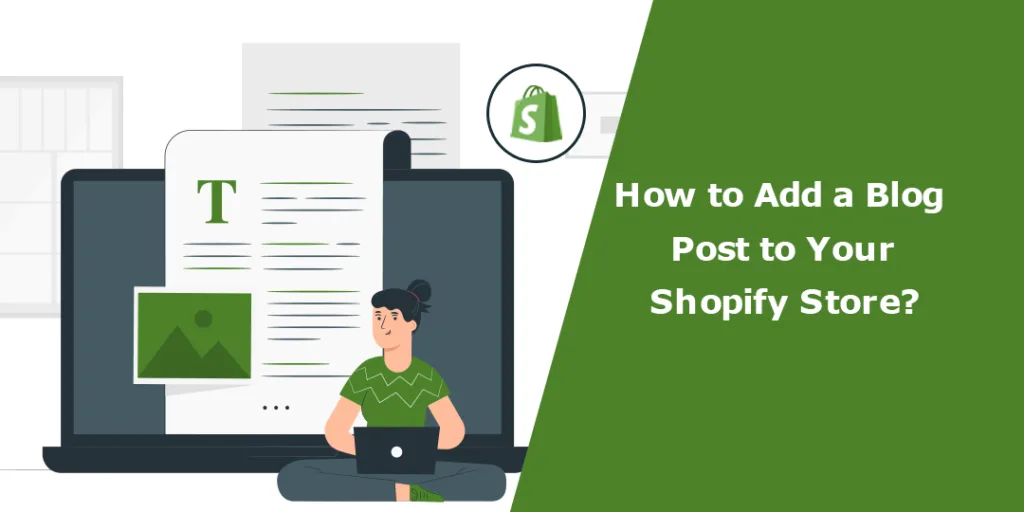 How to Add a Blog Post to Your Shopify Store