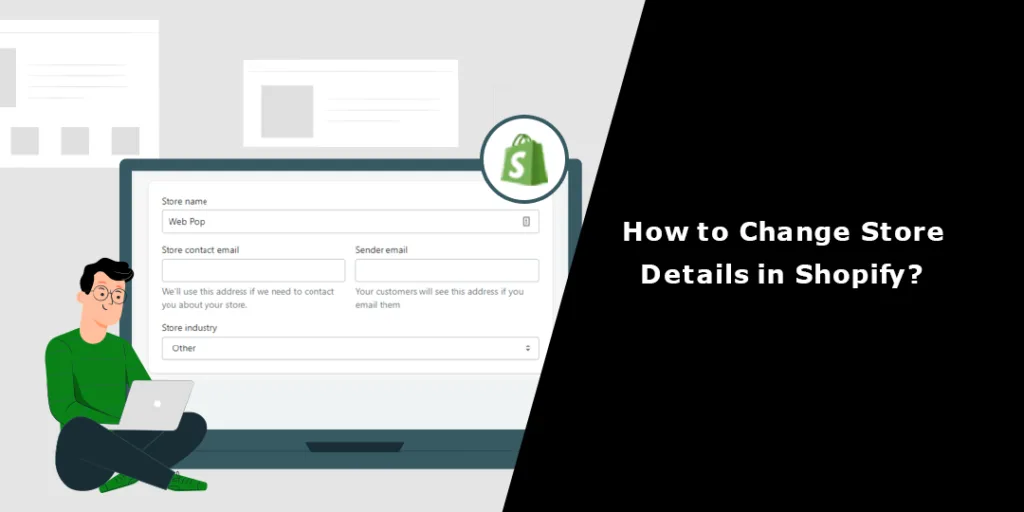 How to Change Store Details in Shopify