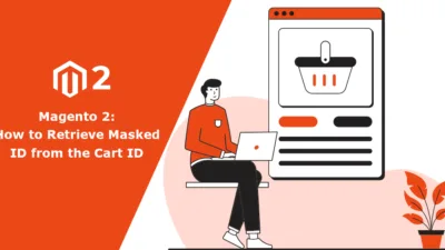 How to Retrieve Masked ID from the Cart ID M2