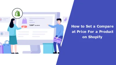 How to Set a Compare at Price For a Product on Shopify