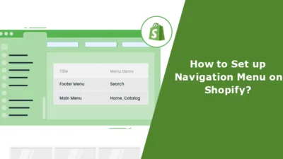 How to Set up Navigation Menu on Shopify