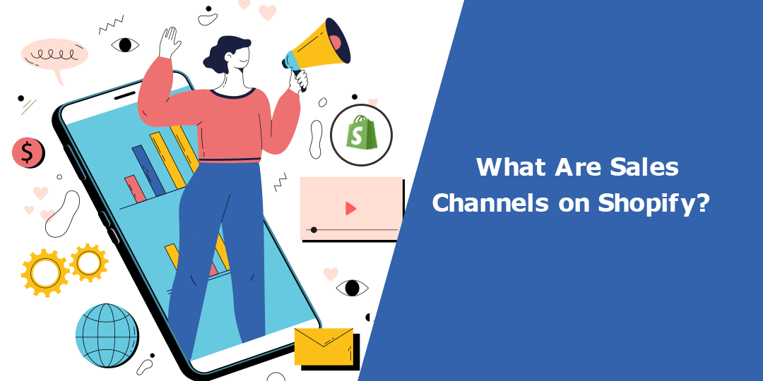 What Are Sales Channels on Shopify copy