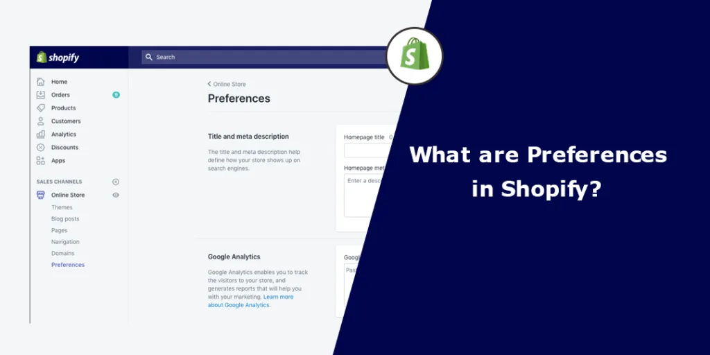 What are Preferences in Shopify