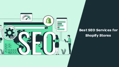 Best SEO Services for Shopify Stores