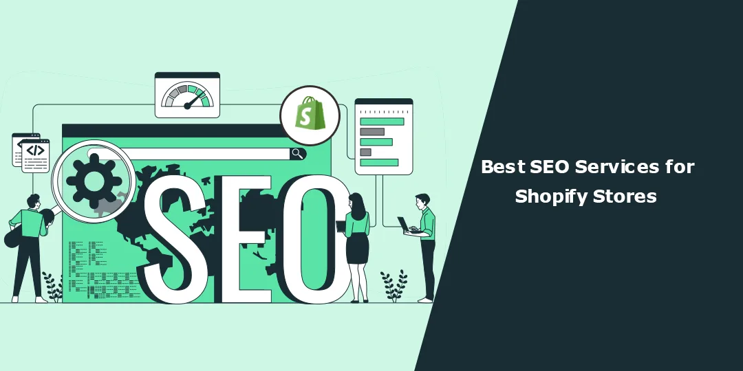 Best SEO Services for Shopify Stores