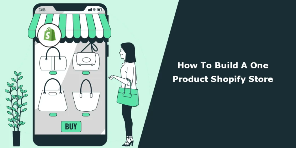 How To Build A One Product Shopify Store