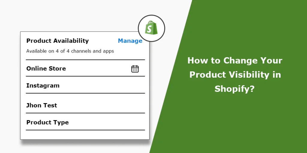 How to Change Your Product Visibility in Shopify