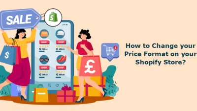 How to Change your Price Format on your Shopify Store