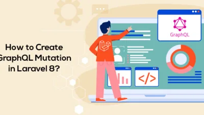 How to Create GraphQL Mutation in Laravel 8