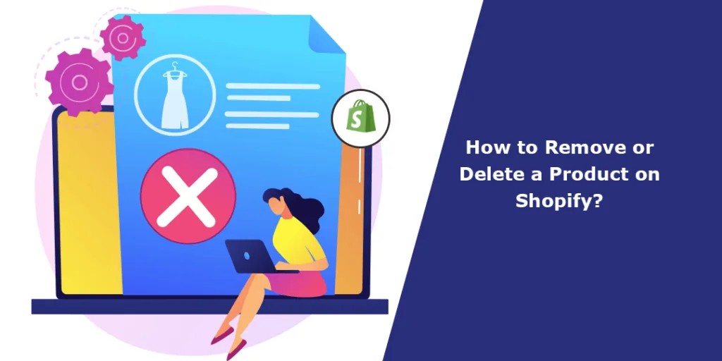 How to Remove or Delete a Product on Shopify