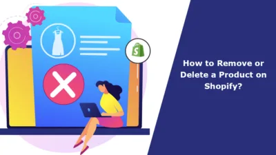 How to Remove or Delete a Product on Shopify