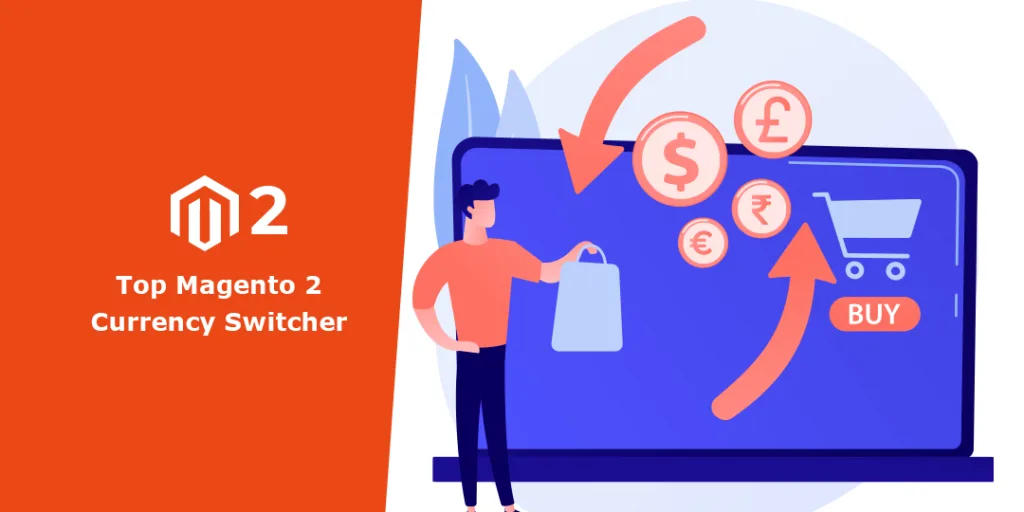 Top Magento 2 Currency Switcher