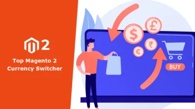 Top Magento 2 Currency Switcher