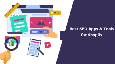 Best 10 SEO Apps & Tools for Shopify