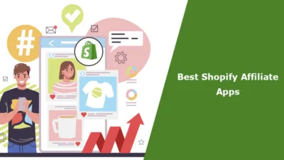 Best 10 Shopify Affiliate Apps for 2023