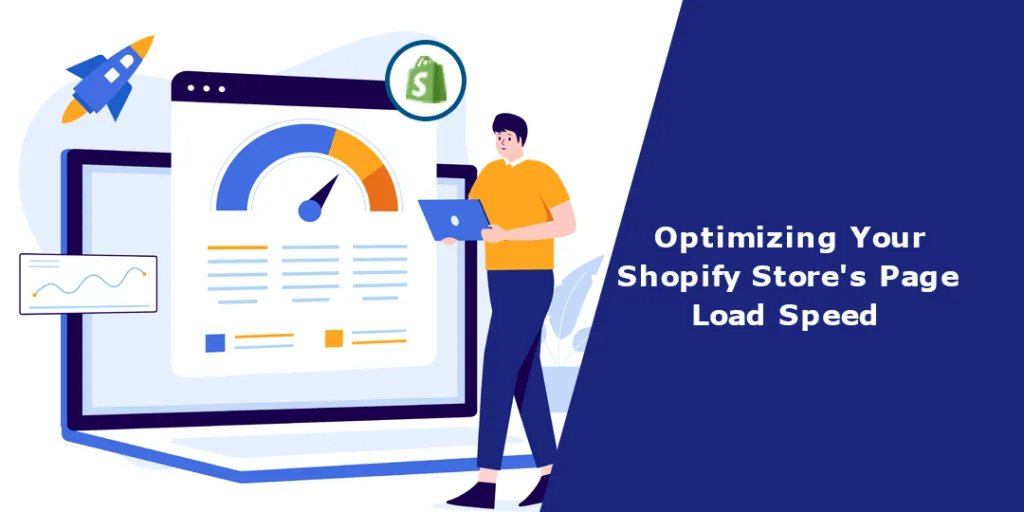 Optimizing Your Shopify Stores Page Load Speed