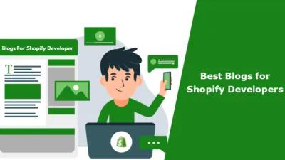 Best Blogs for Shopify Developers