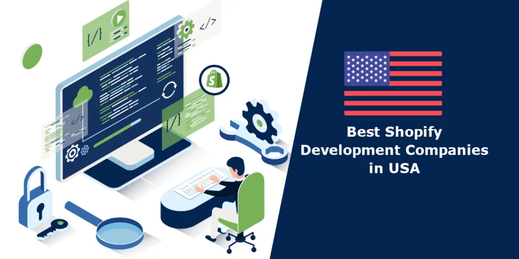 Best Shopify Development Companies in USA