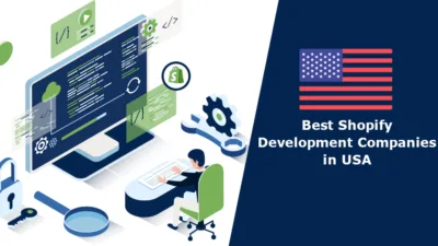 Best Shopify Development Companies in USA