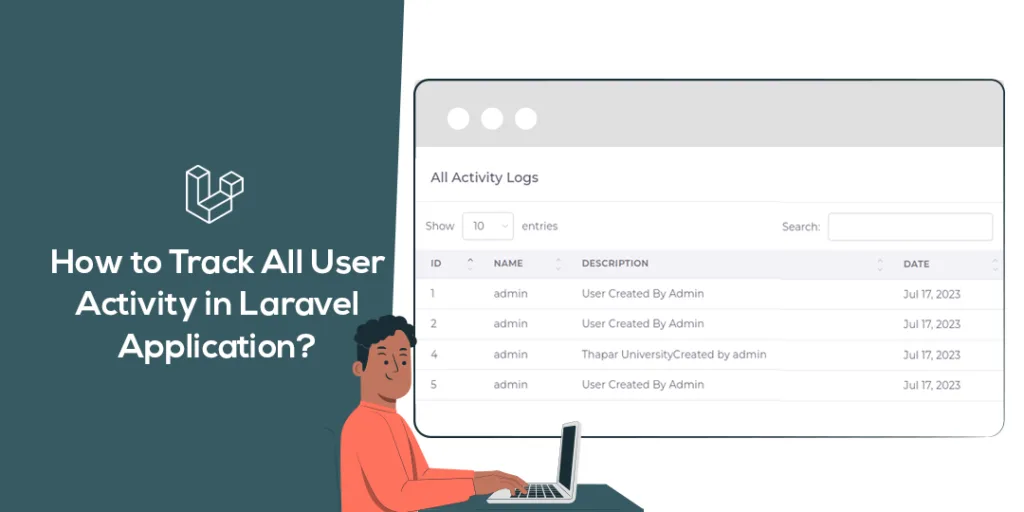 How to Track All User Activity in Laravel Application