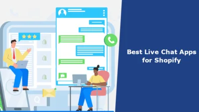 Best Live Chat Apps for Shopify