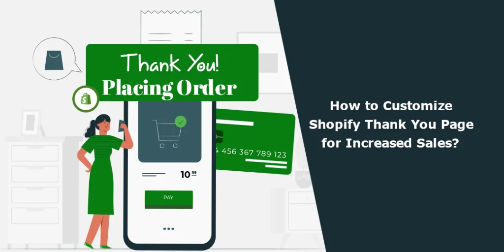 How to Customize Shopify Thank You Page for Increased Sales