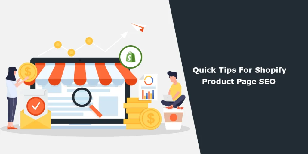 Quick Tips For Shopify Product Page SEO