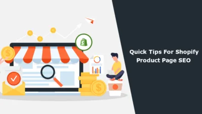 Quick Tips For Shopify Product Page SEO