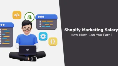 Shopify Marketing Salary How Much Can You Earn