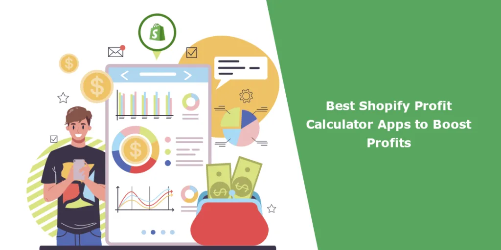 Best Shopify Profit Calculator Apps to Boost Profits