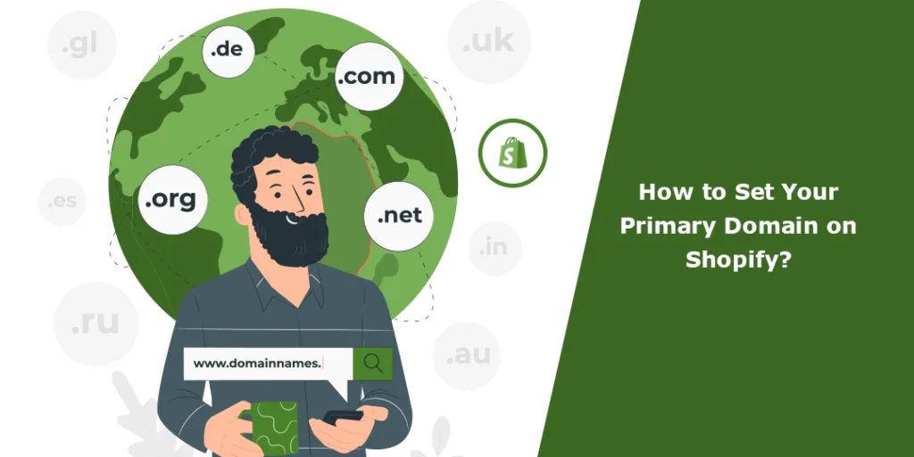 How to Set Your Primary Domain on Shopify