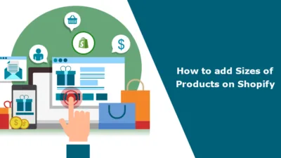 How to add Sizes of Products on Shopify