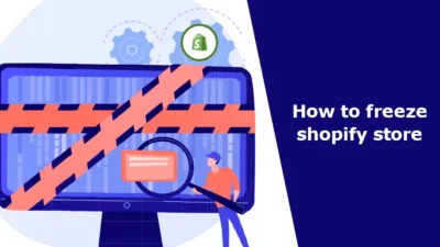 How to freeze shopify store