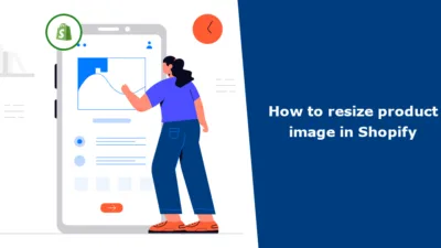 How to resize product image in Shopify