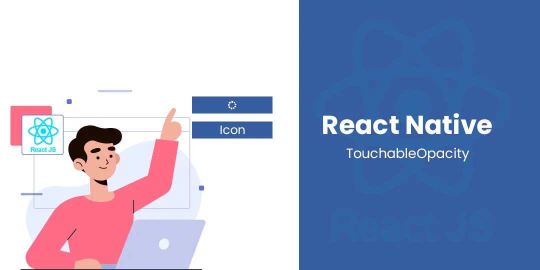 React Native TouchableOpacity