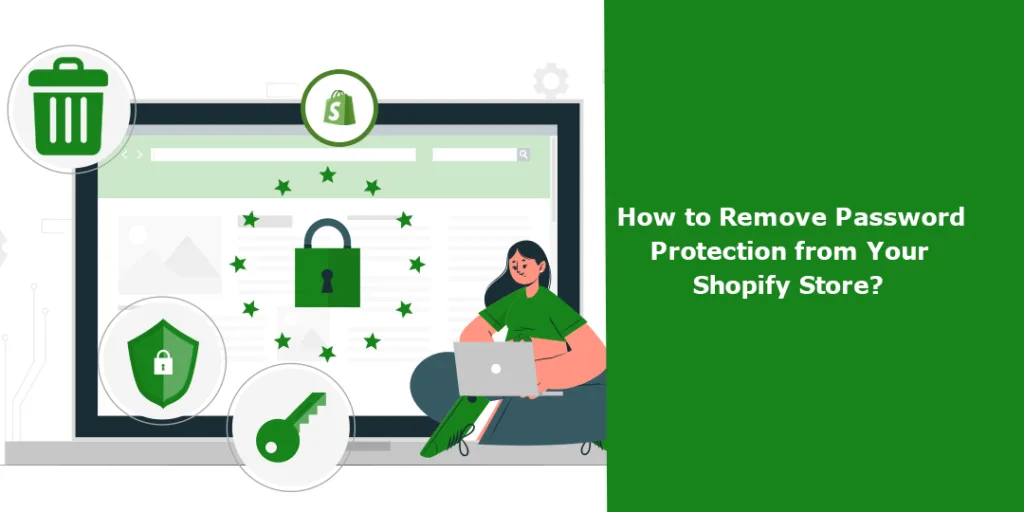 How to Remove Password Protection from Your Shopify Store